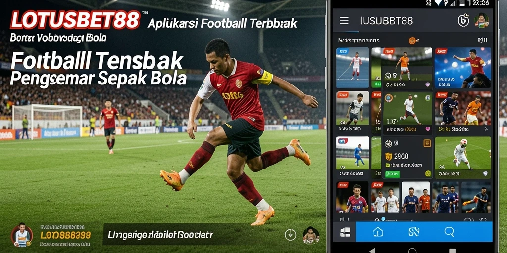 Tampilan gameplay LOTUSBET88 yang menarik dengan fitur sepak bola yang lengkap.